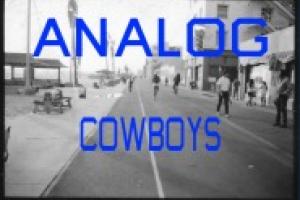 'Analog Cowboys' is written in blue above a picture of a street in Southern California.