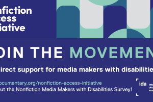 A banner-style event flyer announcing the "Nonfiction Access Initiative." On the right side of the image, curved, circular objects are intertwined with each other in dark blue, light green, and grey colors. Below the heading, white and light green text over a blue background proclaims, "JOIN THE MOVEMENT for direct support for media makers with disabilities!"